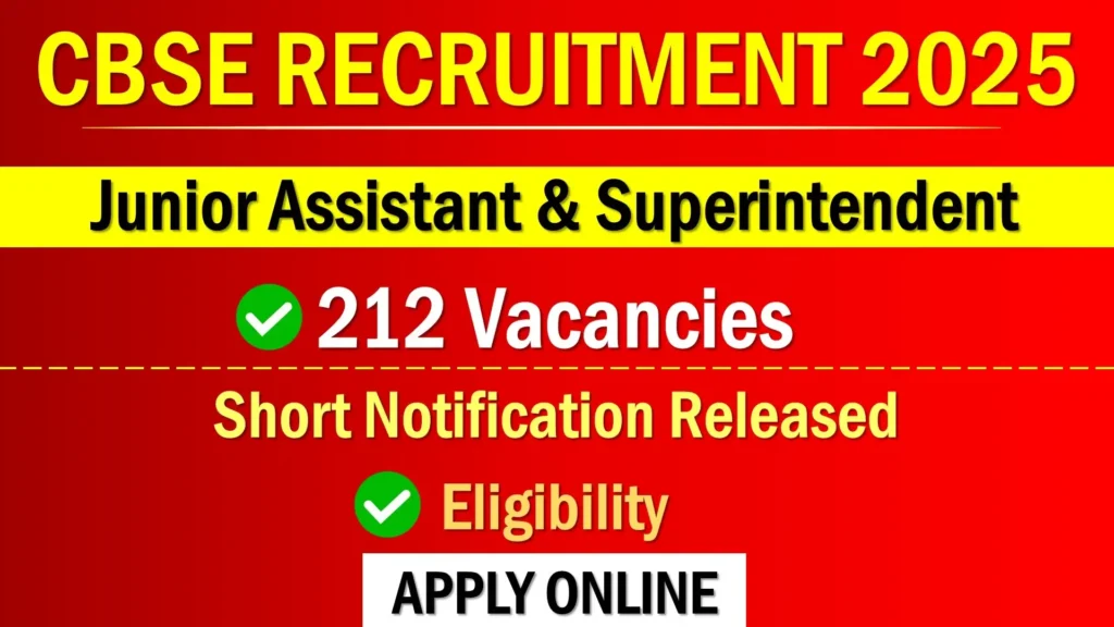 CBSE Superintendent & Junior Assistant Recruitment