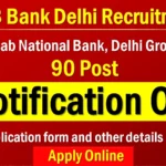 PNB Delhi Recruitment